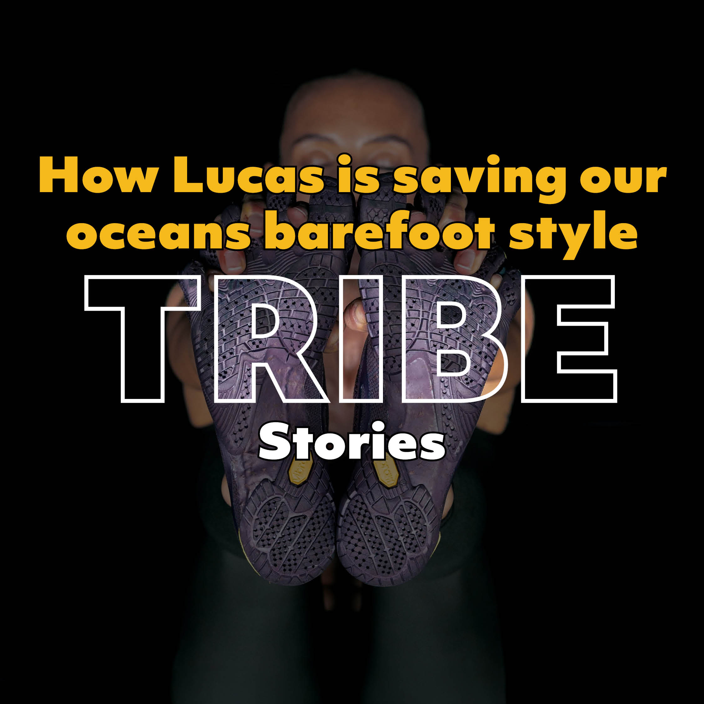 Read How Luke Douglas is 'Saving Our Oceans' Step by step in his Vibram FiveFingers